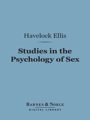 cover image of Studies in the Psychology of Sex (Barnes & Noble Digital Library)